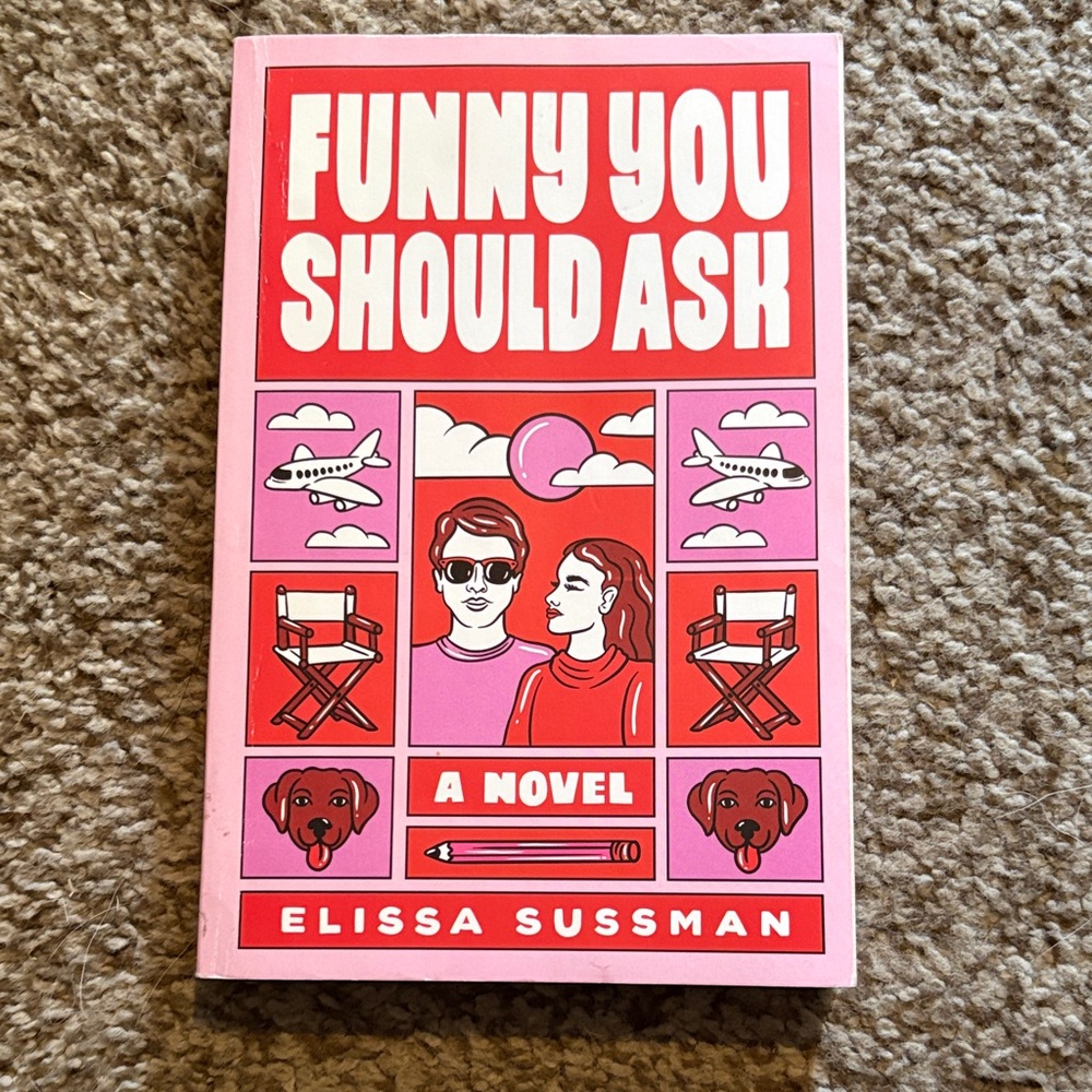 Funny You Should Ask Novel by Elissa Sussman